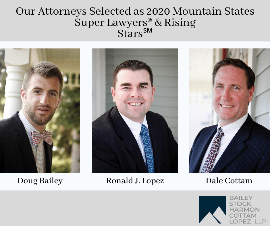 Our Attorneys Selected as 2020 Mountain States Super Lawyers® & Rising